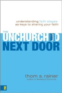 The Unchurched Next Door - Thom Rainer