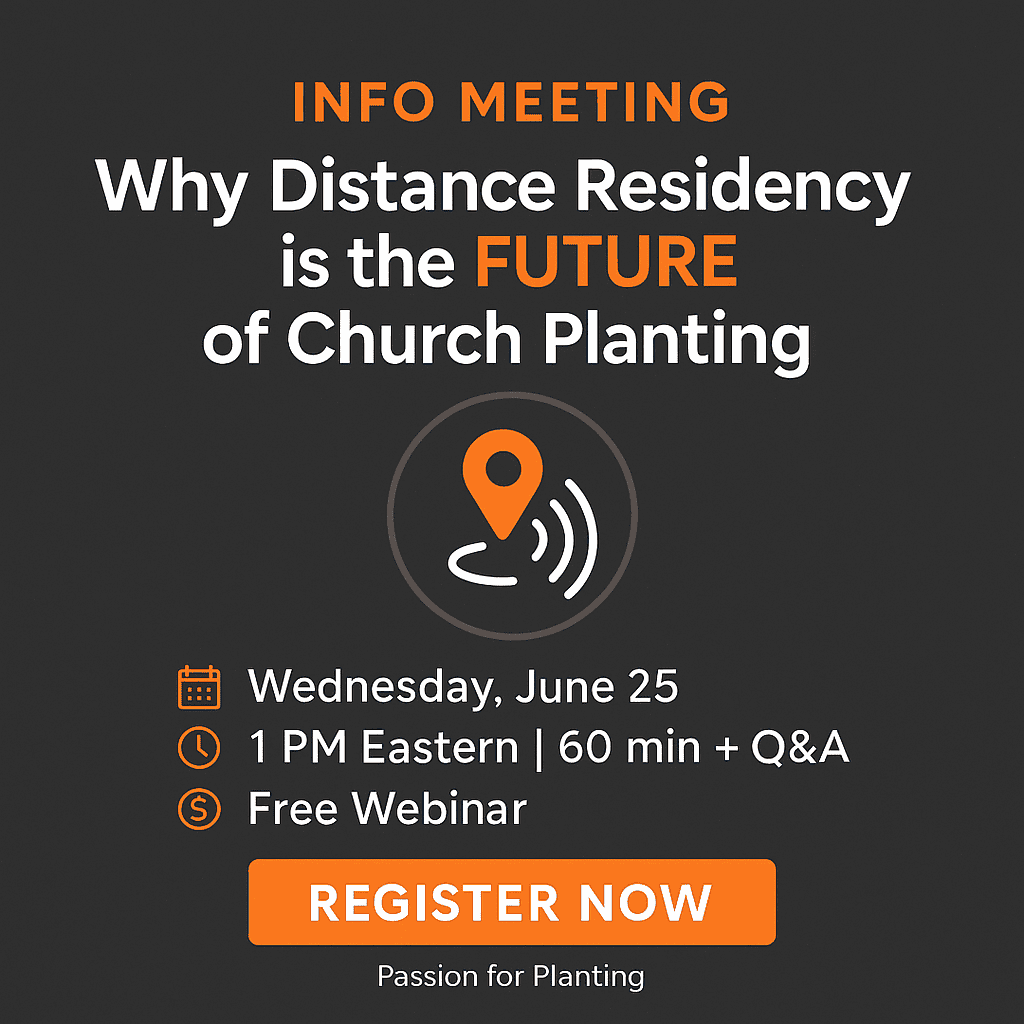distance residency is the future of church planting
